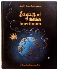 Sagan af Bláa hnettinum eftir Andra Snæ Magnason. Lesandinn 3